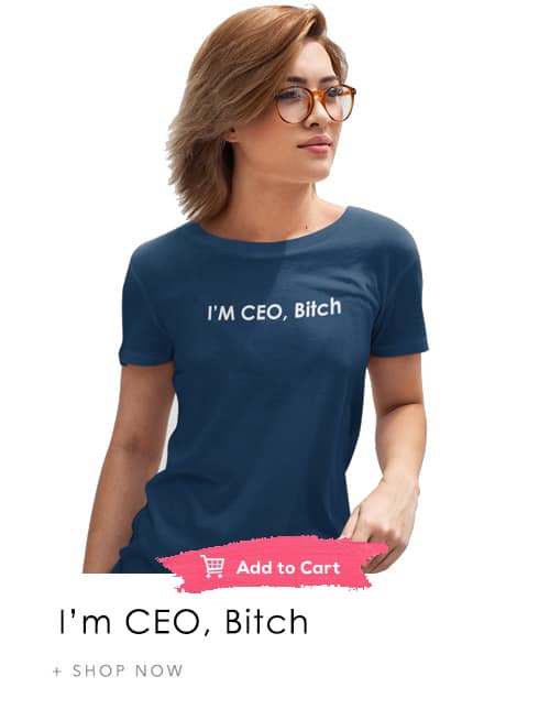 I'm Ceo Bitch