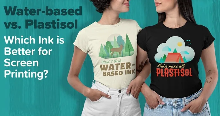 Water-Based Printing vs. Plastisol Ink Printing – Best Ink for Custom T-Shirt Printing | Wanna Ink®